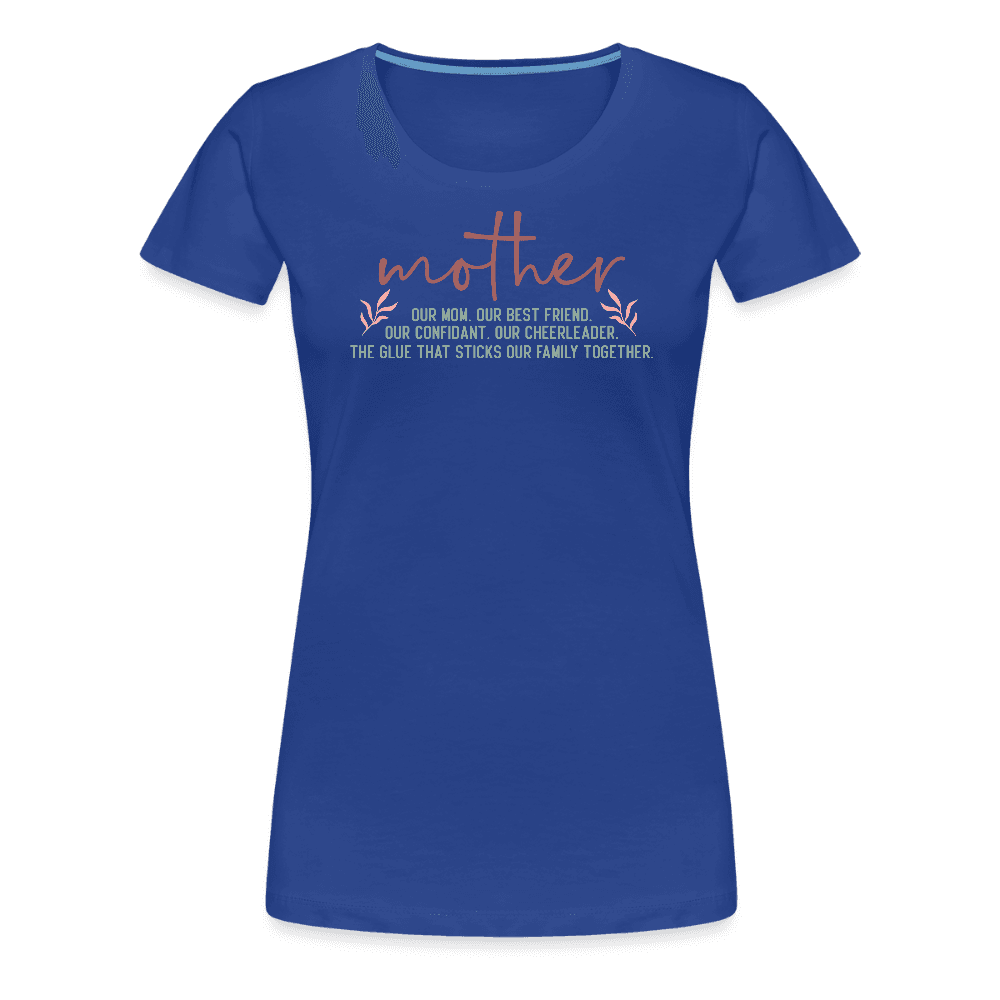 happy-prints.eu - Persponalisiertes Frauen Premium T-Shirt mit Spruch zum Muttertag - Motiv und Text kann adapitiert werden