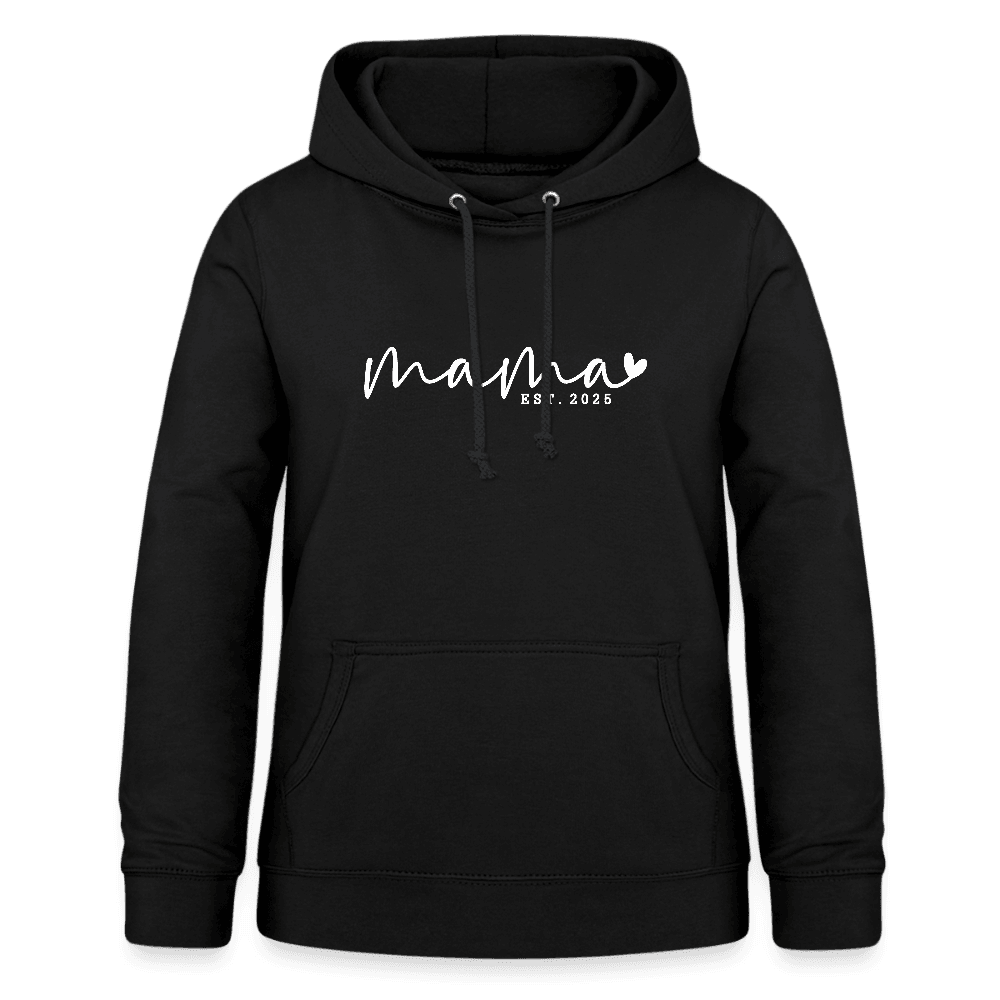 happy-prints.eu - Personalisierter Frauen Hoodie mit eigenem Design bedrucken - hier mit Mama - est. 2025 - Sweater mit Spruch bedrucken - viele Farben und Größen