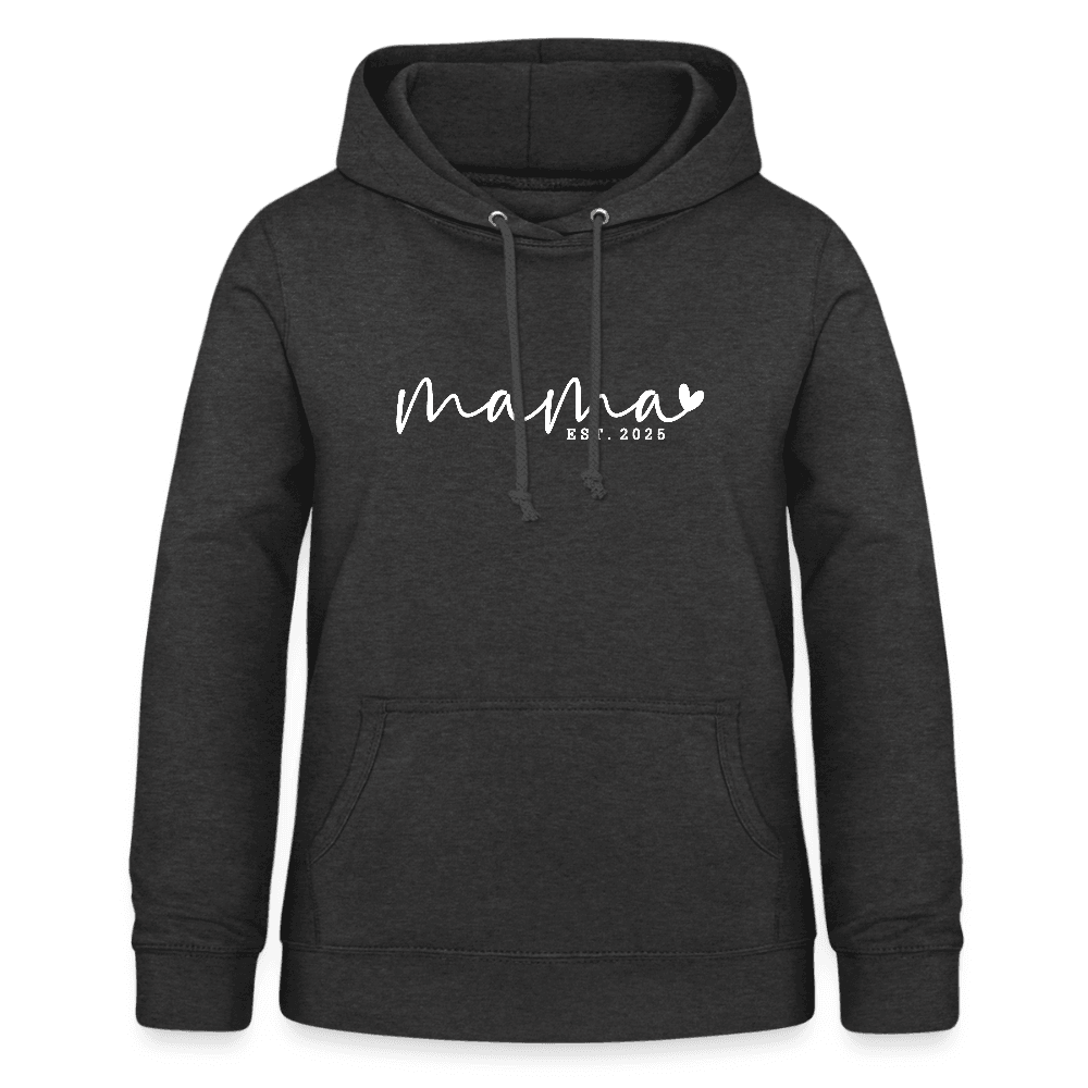 happy-prints.eu - Personalisierter Frauen Hoodie mit eigenem Design bedrucken - hier mit Mama - est. 2025 - Sweater mit Spruch bedrucken - viele Farben und Größen