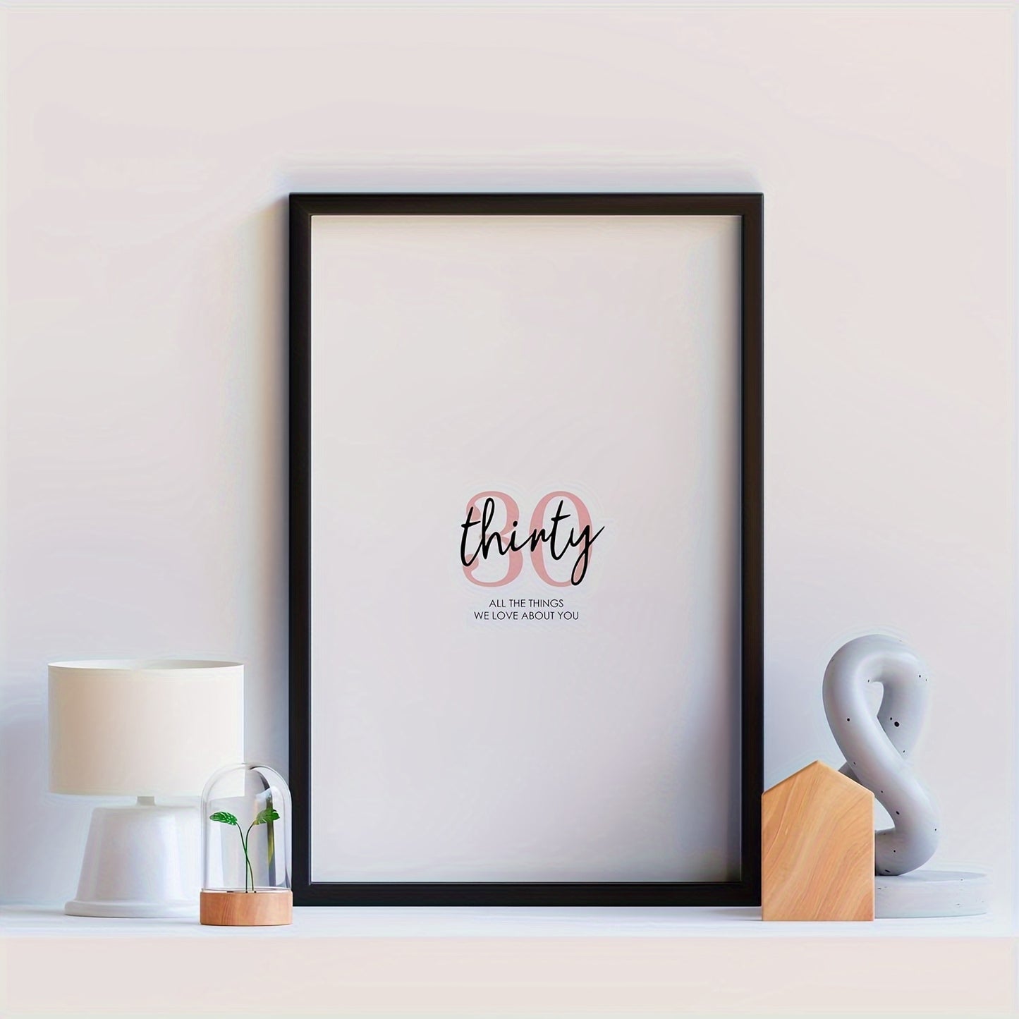 Personalisiertes Poster zum 30. Geburtstag – "All the Things We Love About You" – Ein Geschenk voller Herz auf ungerahmter Leinwand
