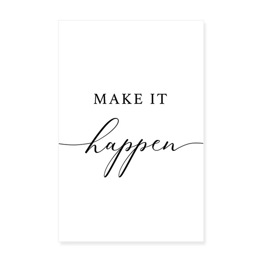 Personalisiertes Poster mit Spruch "Make it happen" - 3er Serie - 20x30 cm - Motiv, Bild, Text und Produkt einfach änderbar - Weiß One size