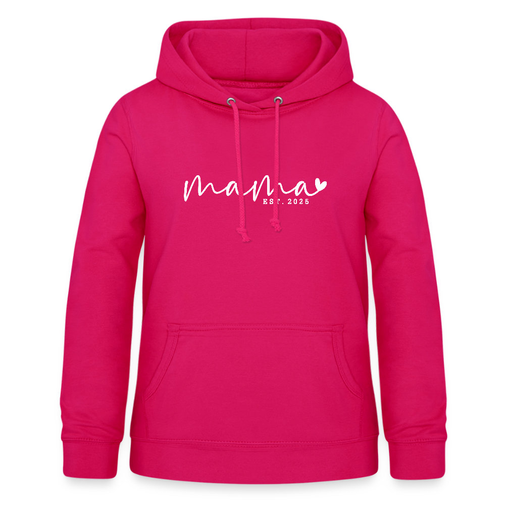Personalisierter Frauen Hoodie mit eigenem Design bedrucken - hier mit Mama - est. 2025 - Sweater mit Spruch bedrucken - viele Farben und Größen - dunkles Pink