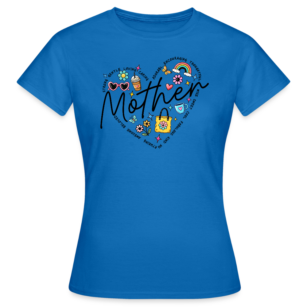 Personalisiertes Frauen T-Shirt mit Herz und Mother - lustiges Shirt zum Muttertag - viele Farben und Größen - Motiv easy anpassbar - Royalblau