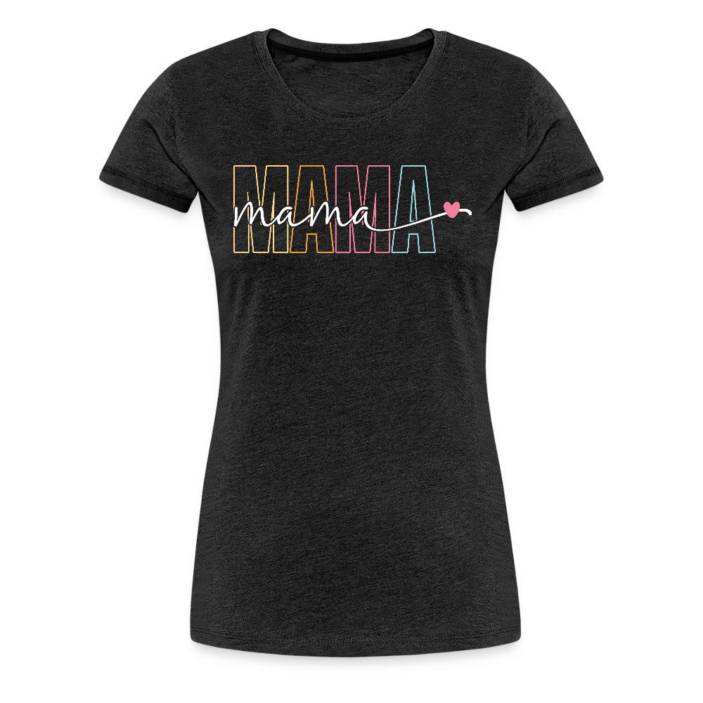 Frauen Premium T-Shirt zum Muttertag - Mama mit Herz - Motiv und Text easy anpassbar - Anthrazit